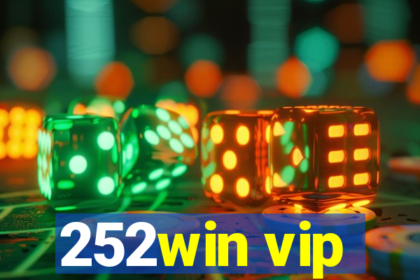 252win vip